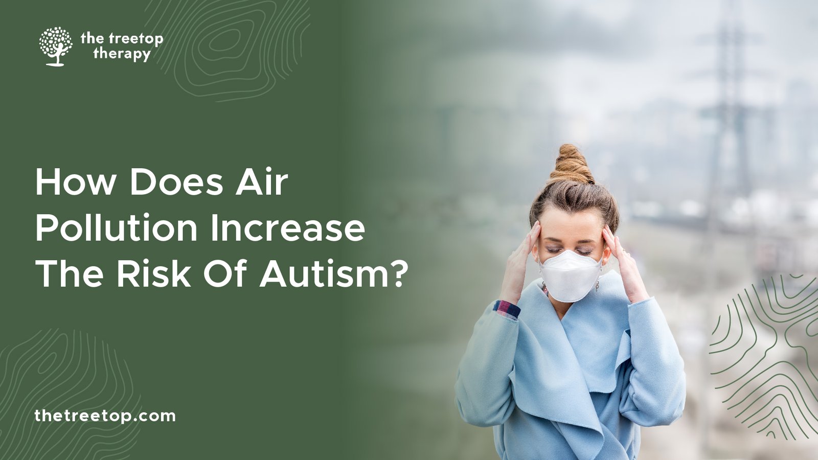 Link Between Air Pollution and Autism Explored in New Study